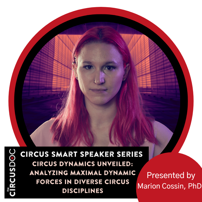 June Circus Smart Speaker Series – Circus Dynamics Unveiled: Analyzing Maximal Dynamic Forces in Diverse Circus Disciplines